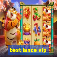 best lance vip