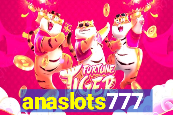 anaslots777