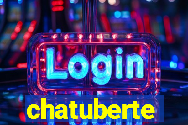 chatuberte