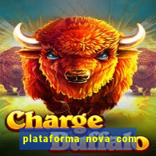 plataforma nova com bonus no cadastro