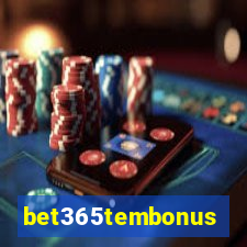 bet365tembonus