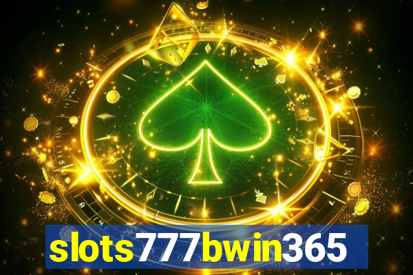 slots777bwin365