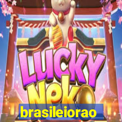 brasileiorao