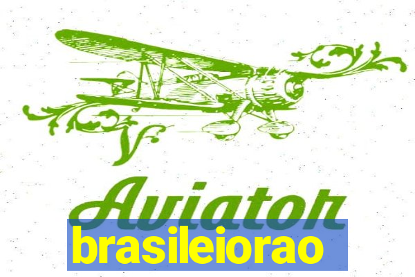 brasileiorao