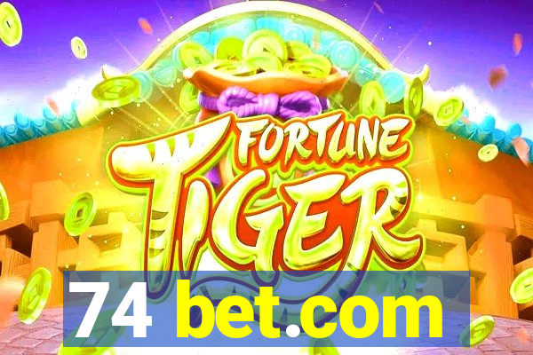 74 bet.com