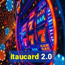 itaucard 2.0