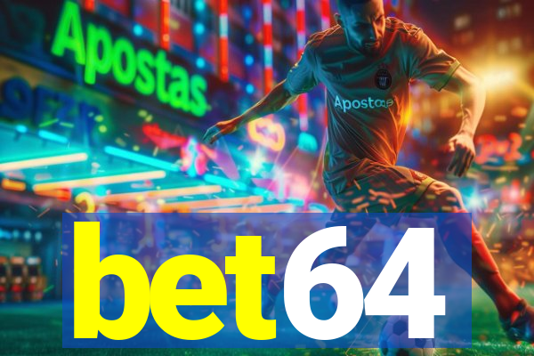 bet64