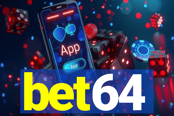 bet64