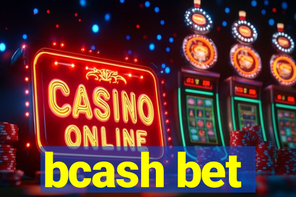 bcash bet