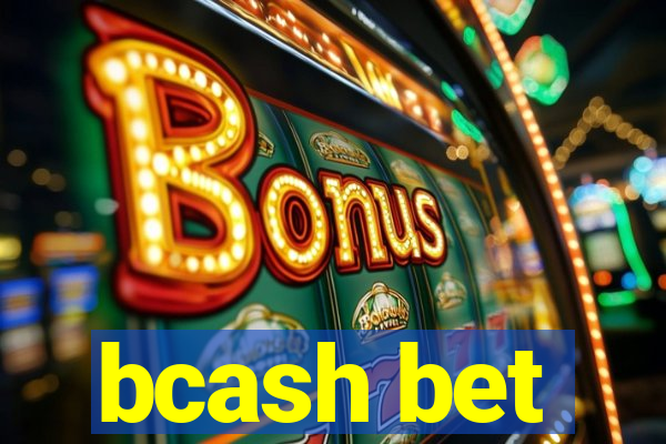 bcash bet