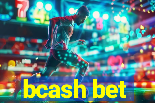 bcash bet