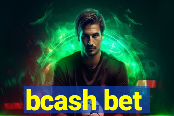 bcash bet