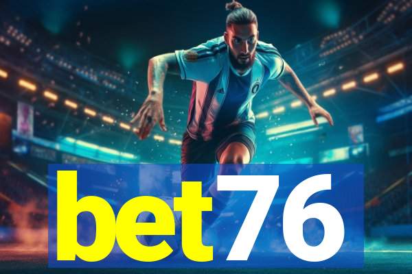 bet76