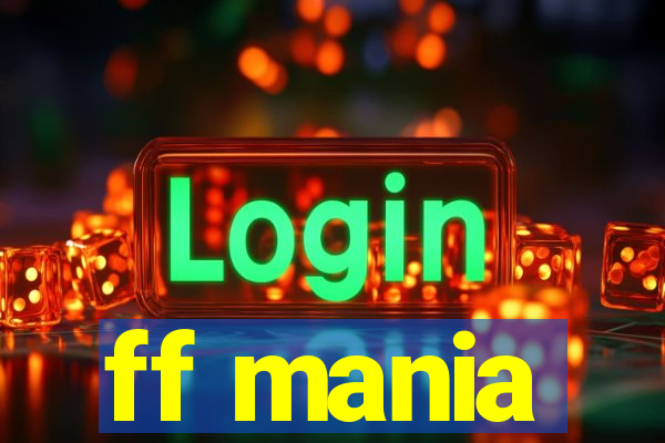 ff mania