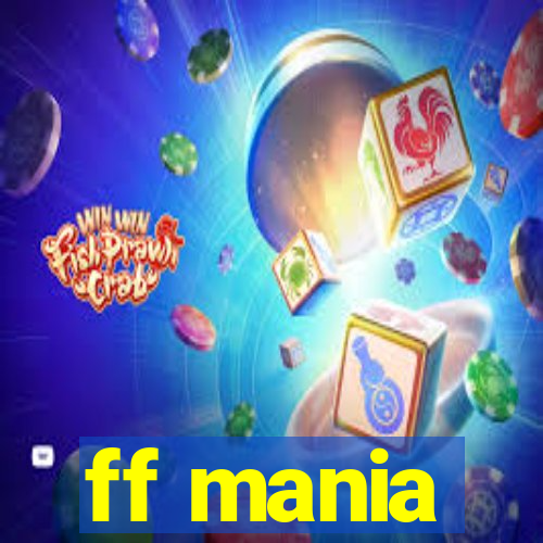 ff mania