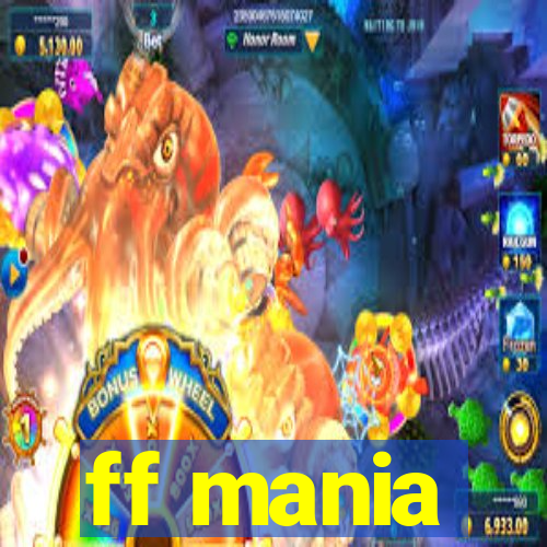 ff mania