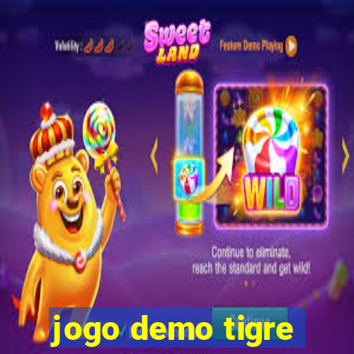 jogo demo tigre