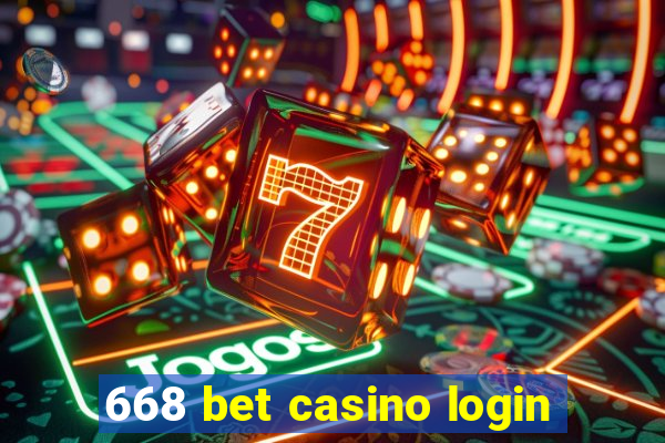 668 bet casino login