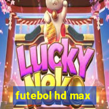 futebol hd max