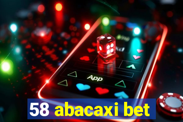 58 abacaxi bet