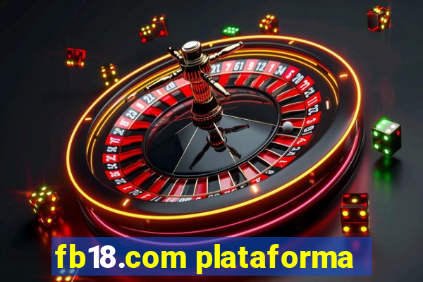 fb18.com plataforma