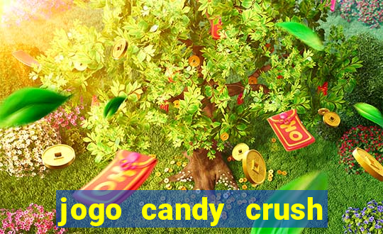 jogo candy crush saga no facebook