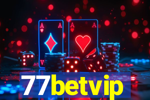 77betvip