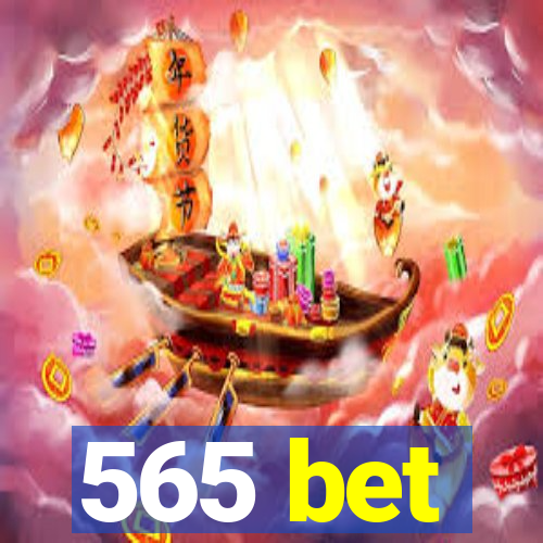 565 bet