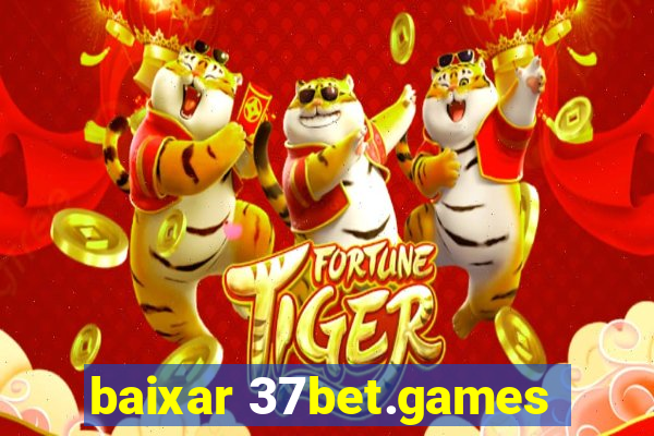 baixar 37bet.games