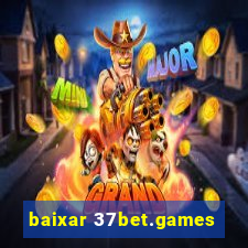 baixar 37bet.games