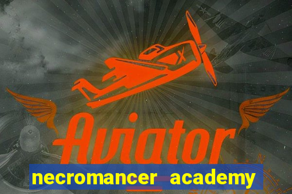 necromancer academy and the genius summoner 59