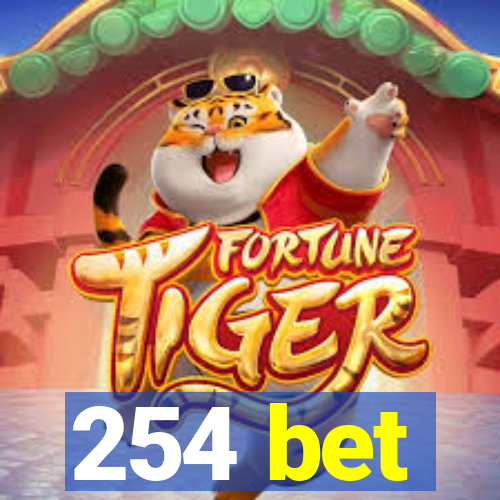 254 bet