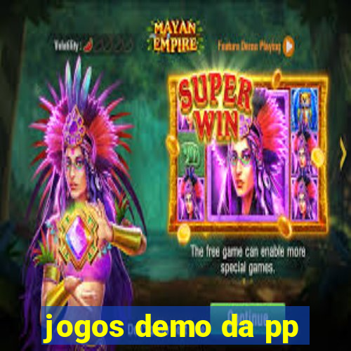 jogos demo da pp