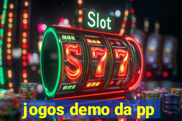 jogos demo da pp