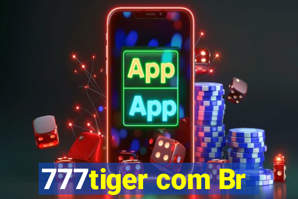 777tiger com Br