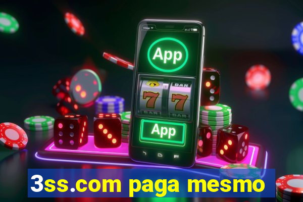 3ss.com paga mesmo