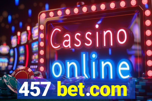 457 bet.com