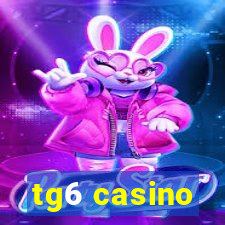 tg6 casino