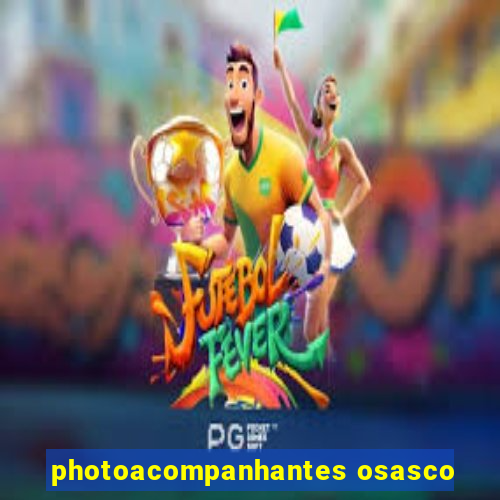 photoacompanhantes osasco