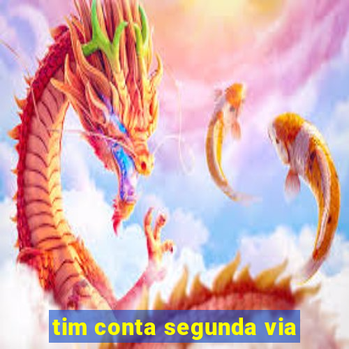 tim conta segunda via