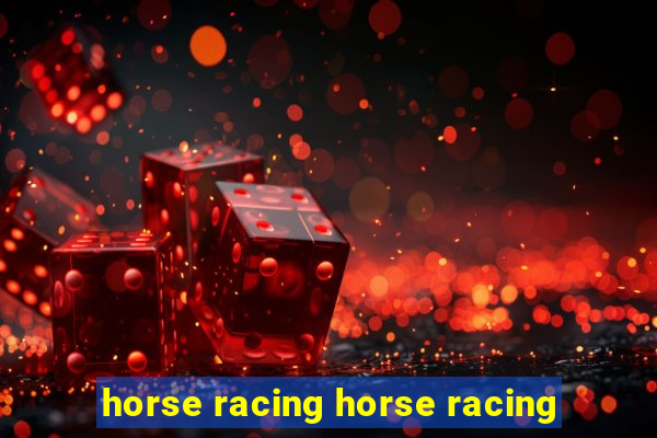 horse racing horse racing