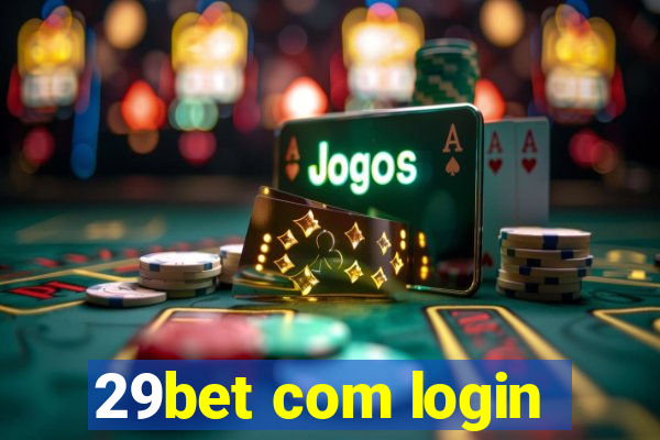 29bet com login