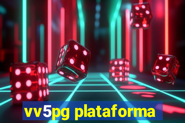 vv5pg plataforma