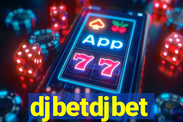 djbetdjbet