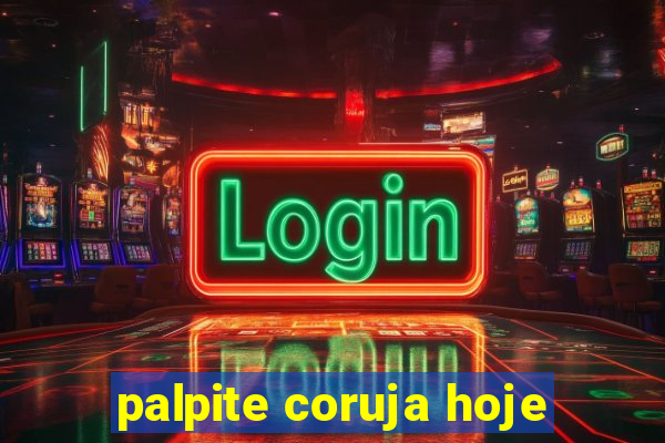 palpite coruja hoje