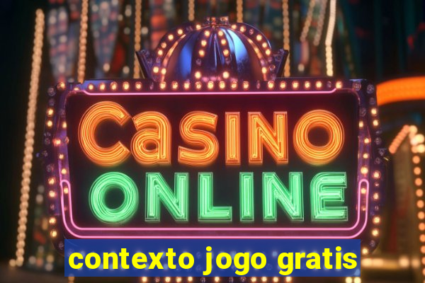 contexto jogo gratis