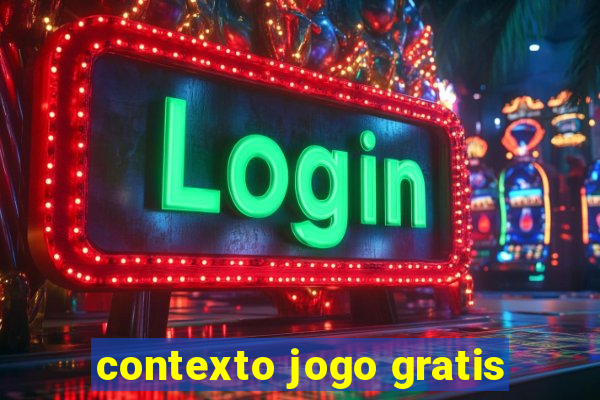 contexto jogo gratis