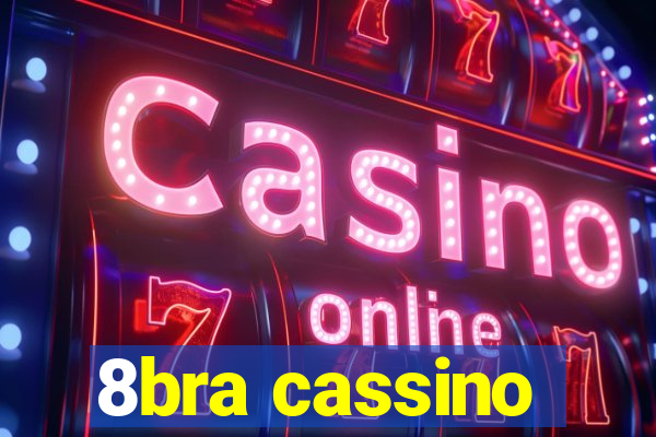 8bra cassino