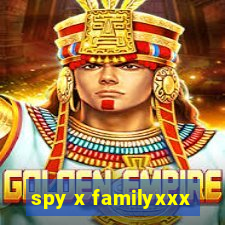 spy x familyxxx