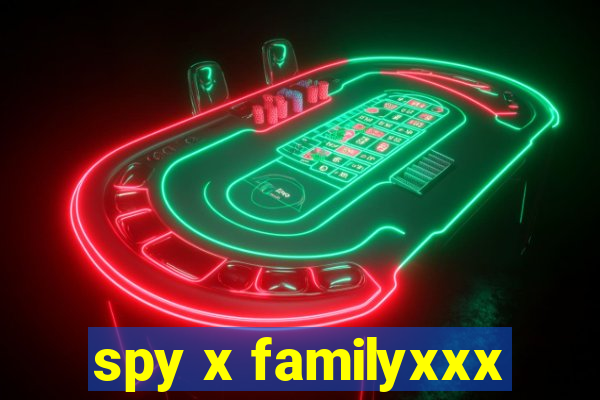 spy x familyxxx